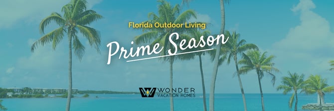 Why March & April are Prime Season for Florida Outdoor Living